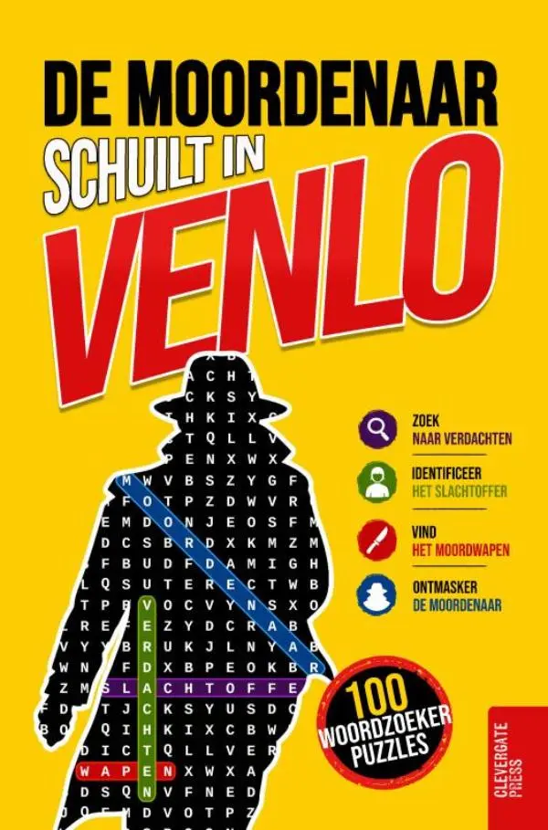 De moordenaar schuilt in Venlo