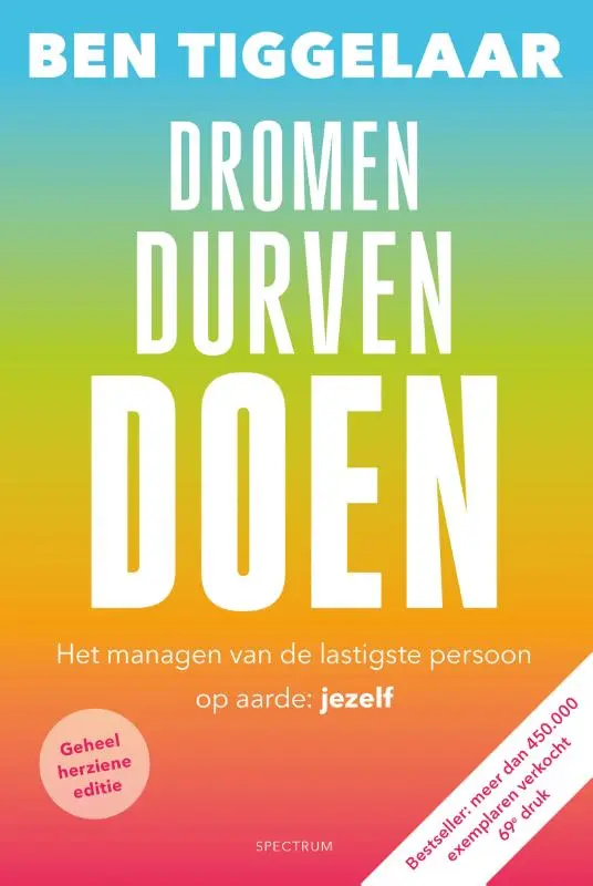 Dromen, Durven, Doen