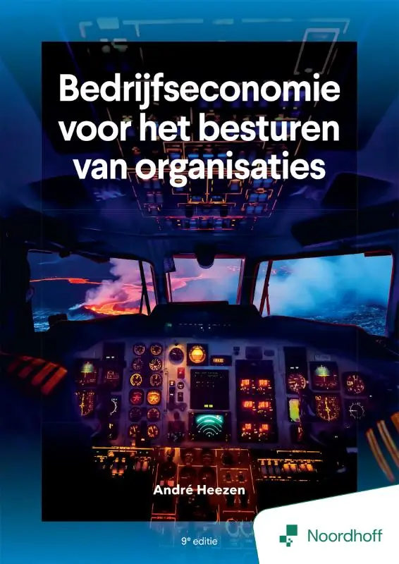 Bedrijfseconomie voor het besturen van organisaties (9e editie)
