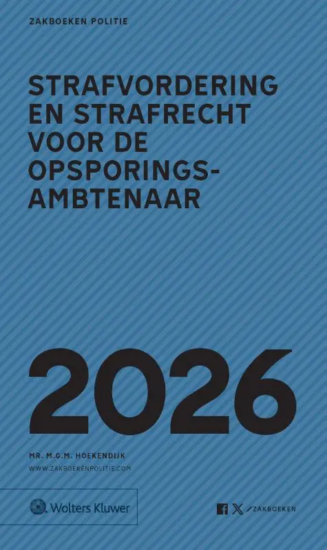 Zakboek Strafvordering en Strafrecht voor de Opsporingsambtenaar 2026
