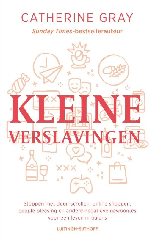 Kleine verslavingen
