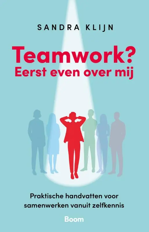 Teamwork? Eerst even over mij
