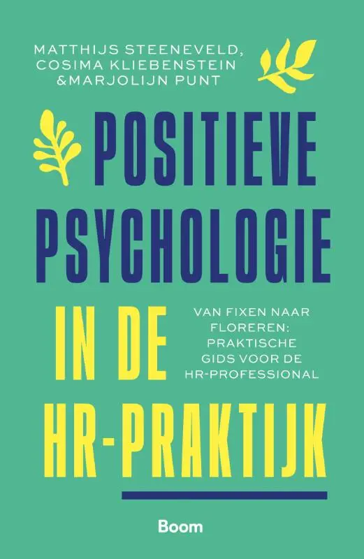 Positieve psychologie in de HR-praktijk