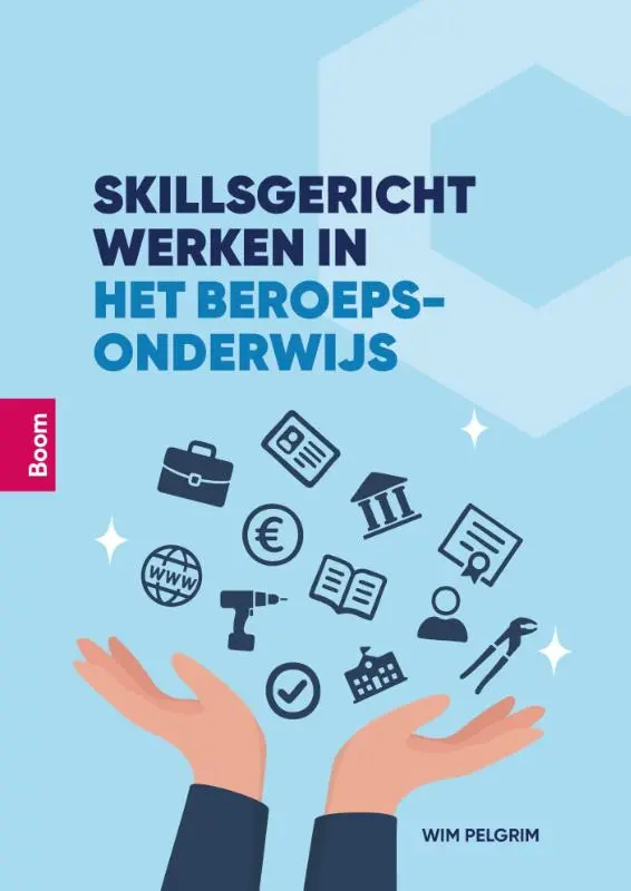 Skillsgericht werken in het beroepsonderwijs
