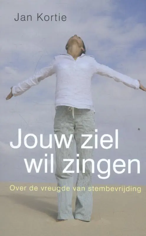 Jouw ziel wil zingen