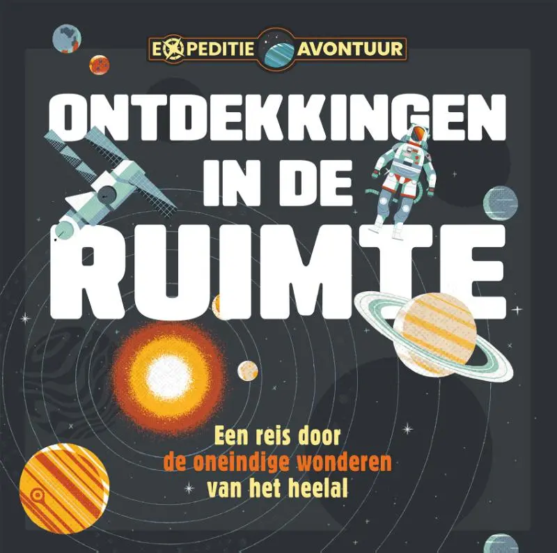 Ontdekkingen in de ruimte - Expeditie-avontuur