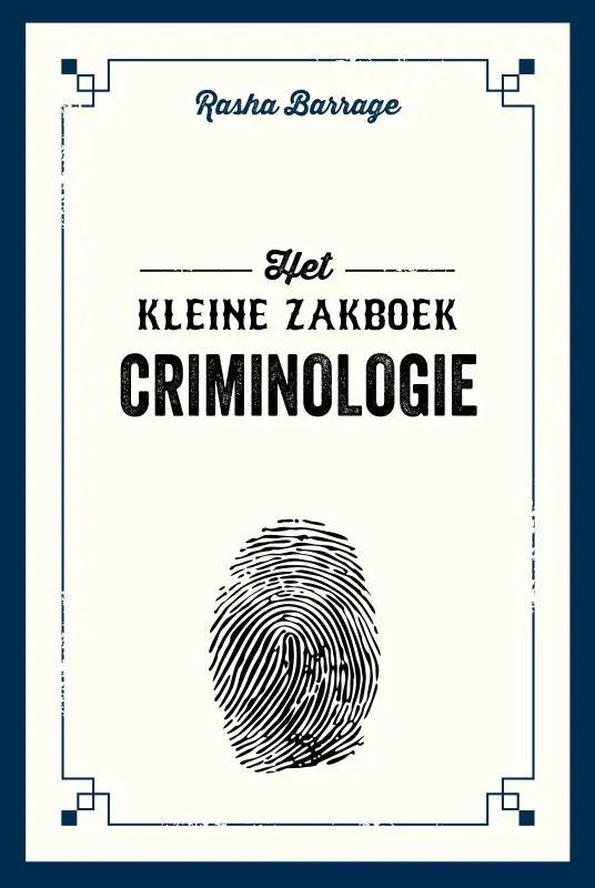 Het kleine zakboek criminologie