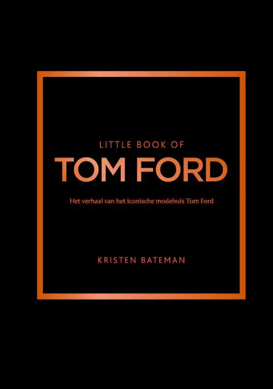 Little Book of Tom Ford