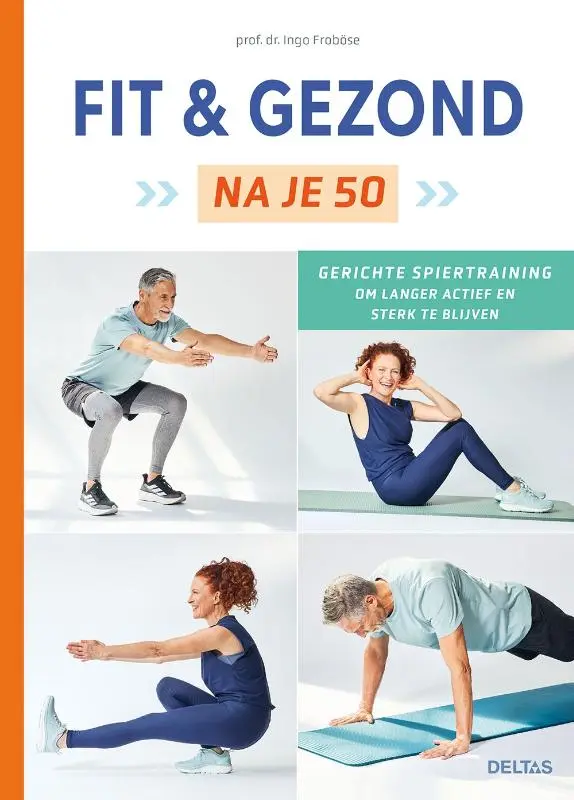Fit en gezond na je 50
