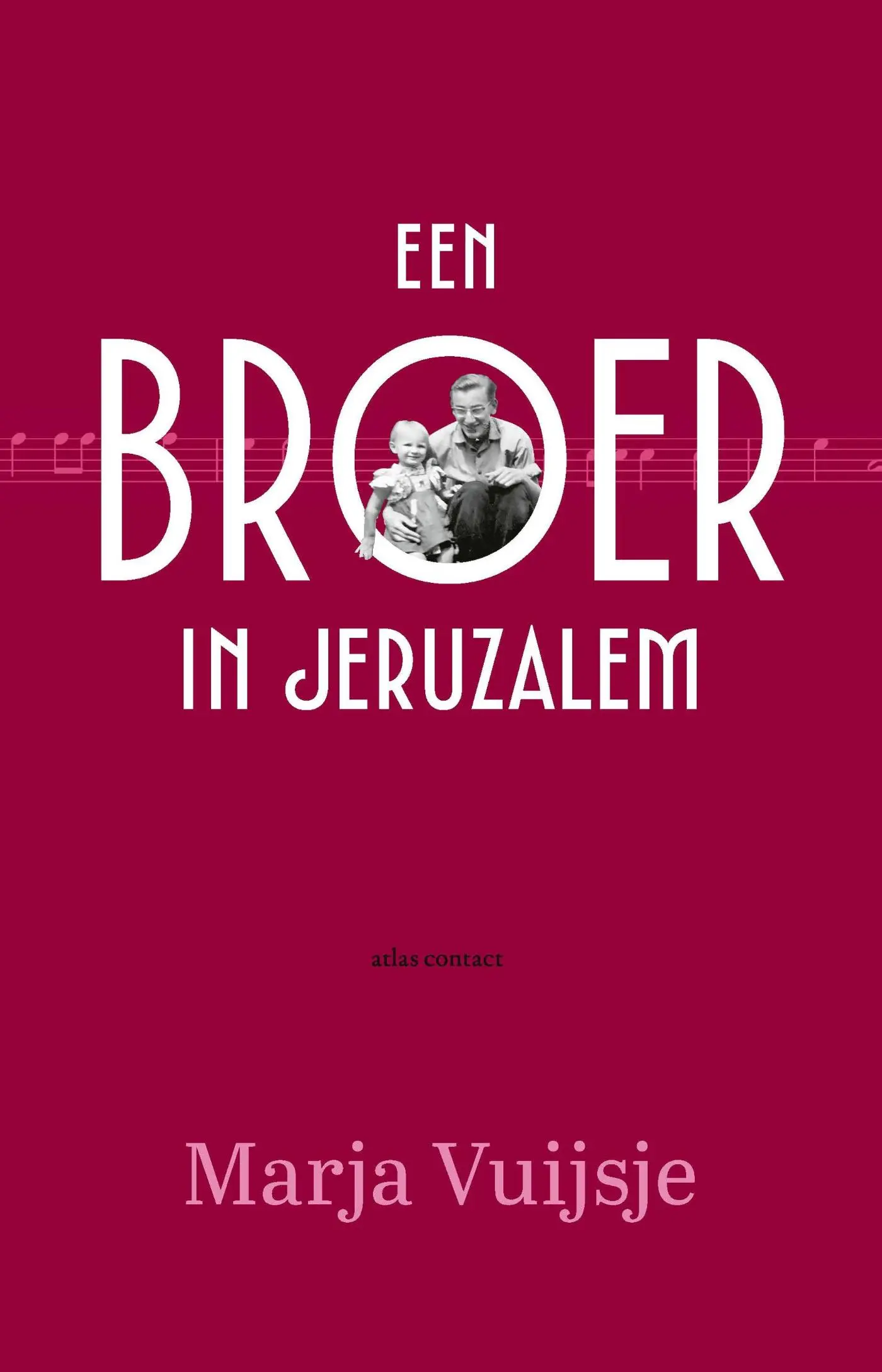 Een broer in Jeruzalem
