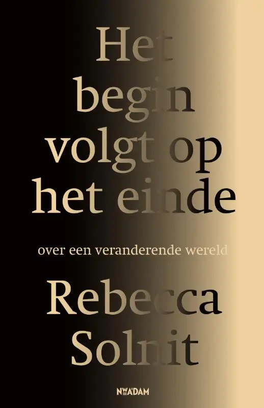 Het begin volgt op het einde