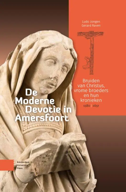 De Moderne Devotie in Amersfoort