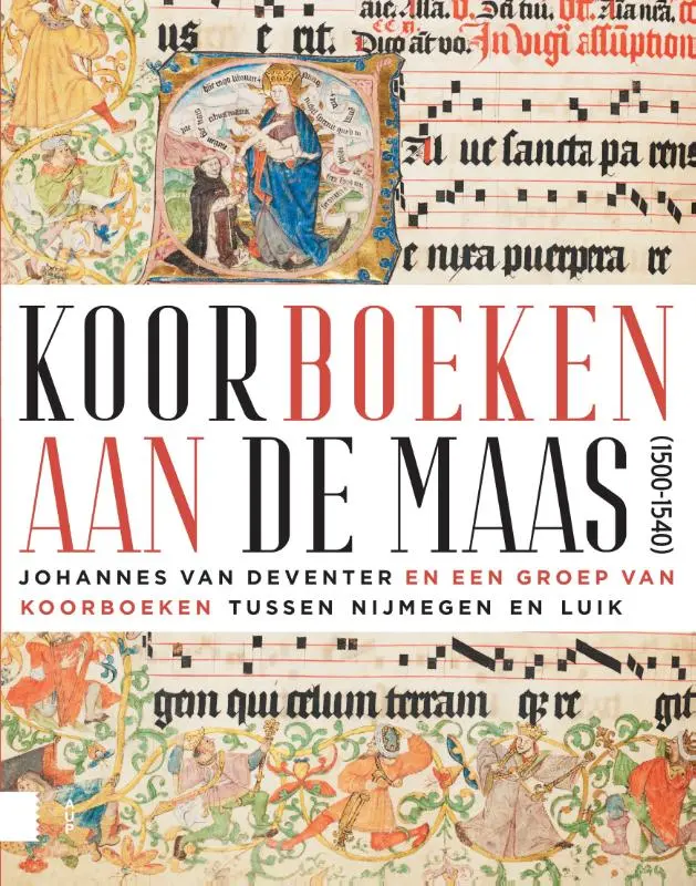 Koorboeken aan de Maas (1500-1540)