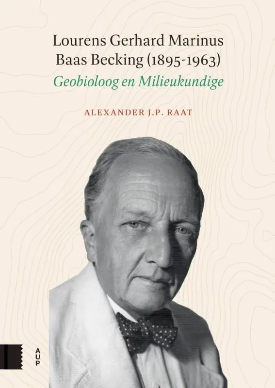 Lourens Gerhard Marinus Baas Becking (1895-1963)