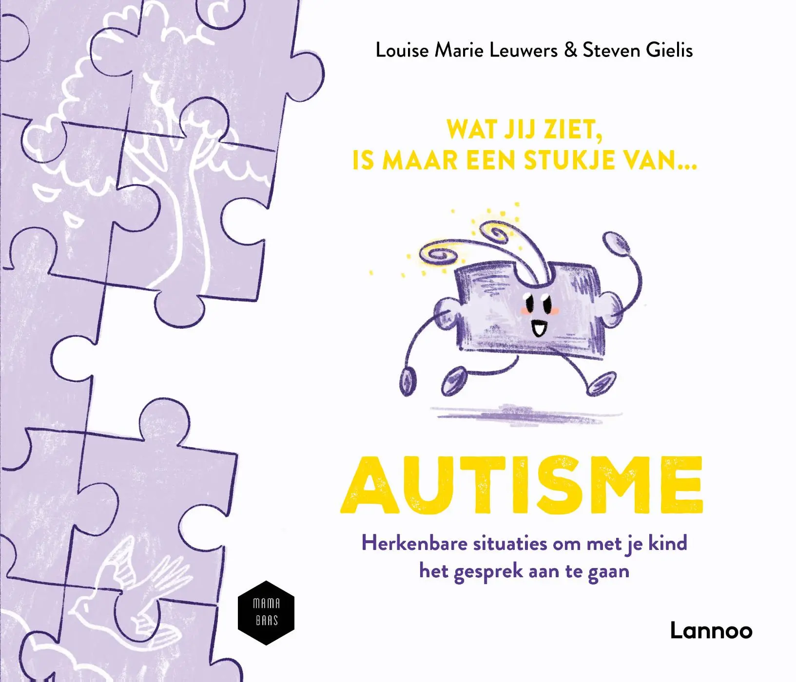 Wat jij ziet is, maar een stukje van autismespectrumstoornis