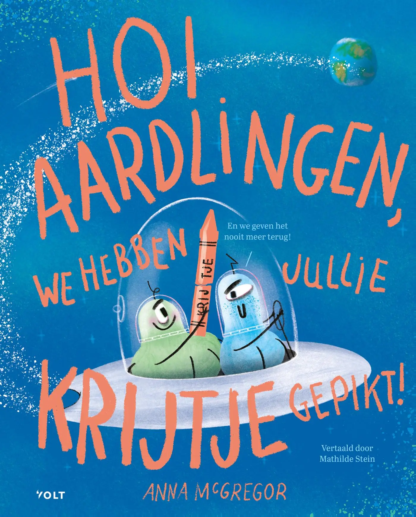 Hoi aardlingen, we hebben jullie krijtje gepikt!