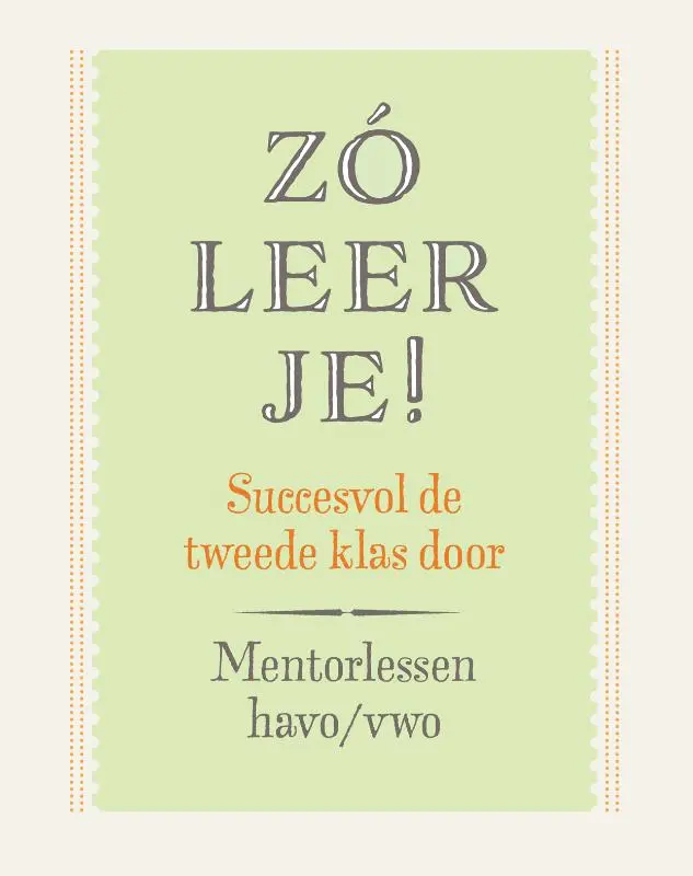 Zó leer je! Mentorlessen tweede klas havo/vwo