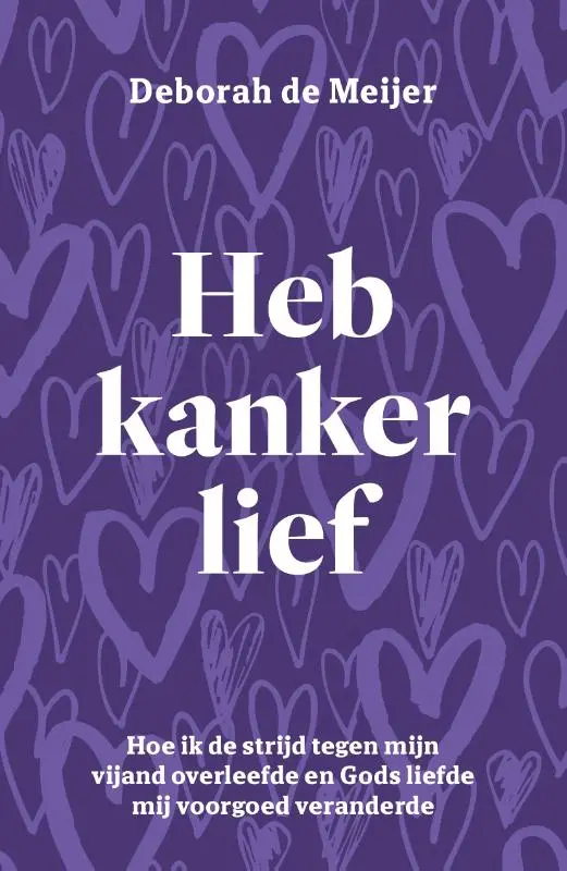 Heb kanker lief