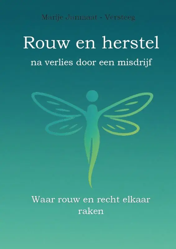Rouw en herstel na een misdrijf