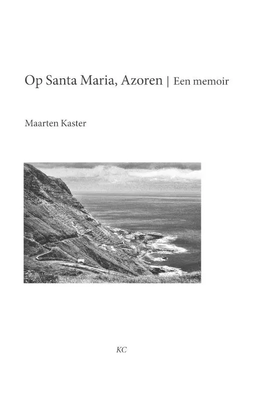 Op Santa Maria, Azoren