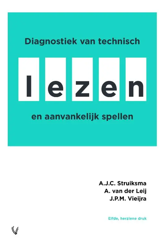 Diagnostiek van technisch lezen en aanvankelijk spellen