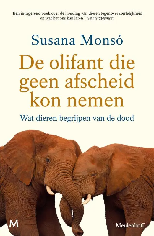 De olifant die geen afscheid kon nemen