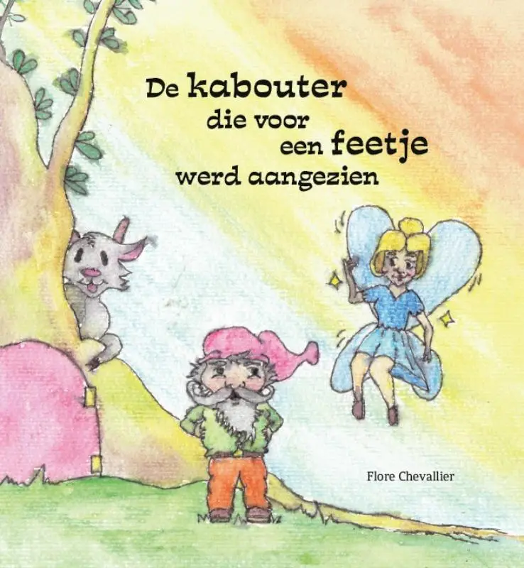 De kabouter die voor een feetje werd aangezien