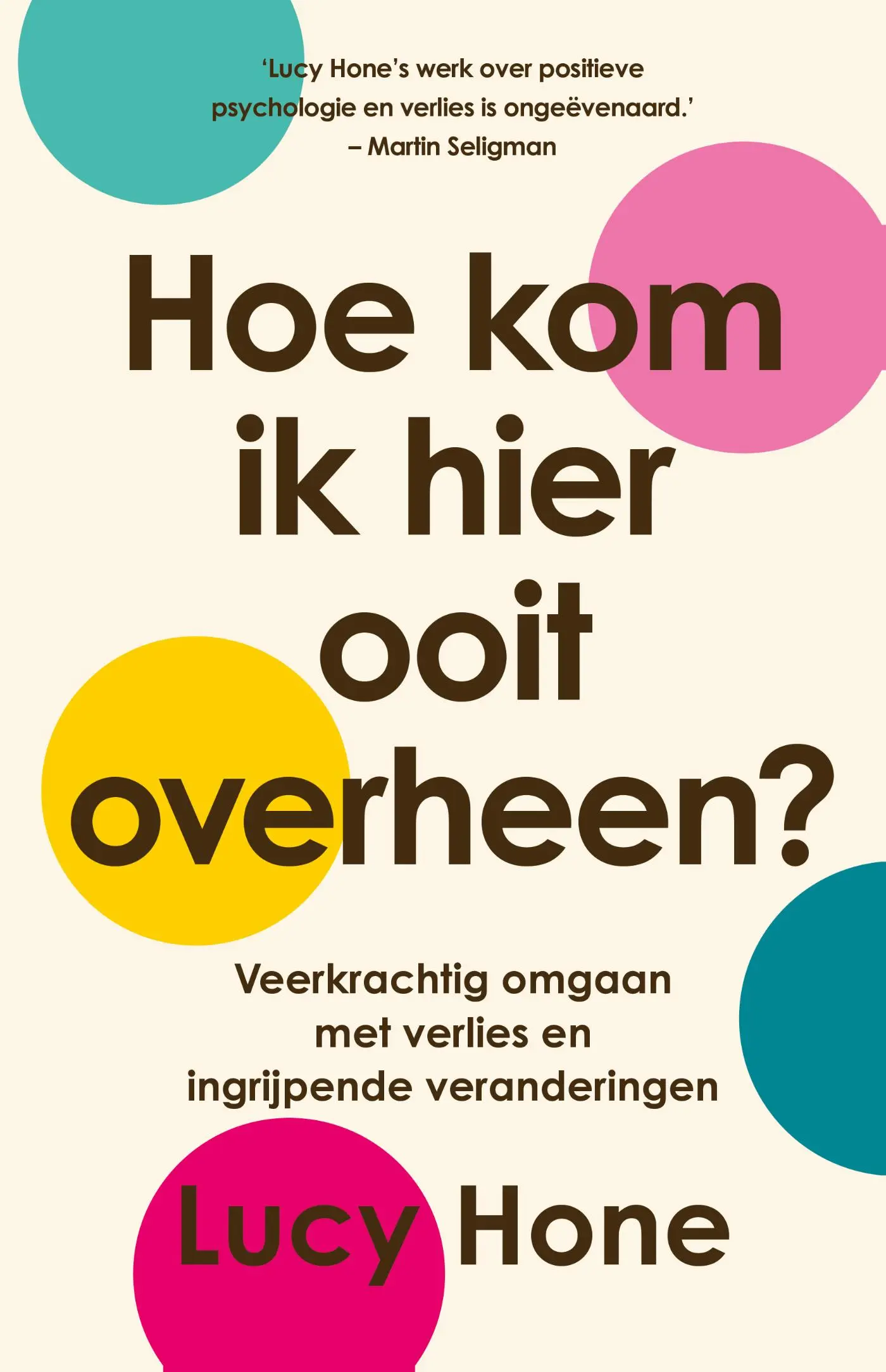 Hoe kom ik hier ooit doorheen?