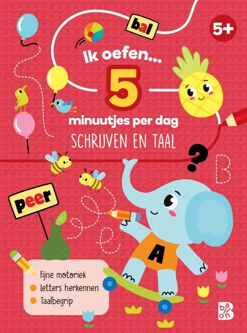 Ik oefen... 5 minuutjes per dag: schrijven en taal