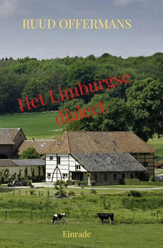 Het Limburgse dialect