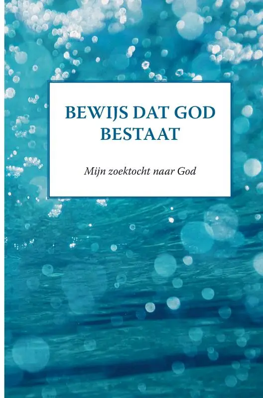 Bewijs dat God bestaat