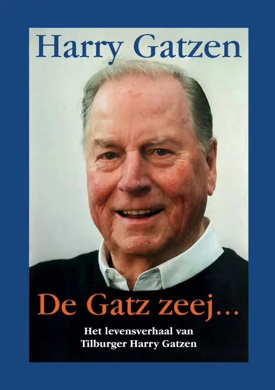 De Gatz zeej…