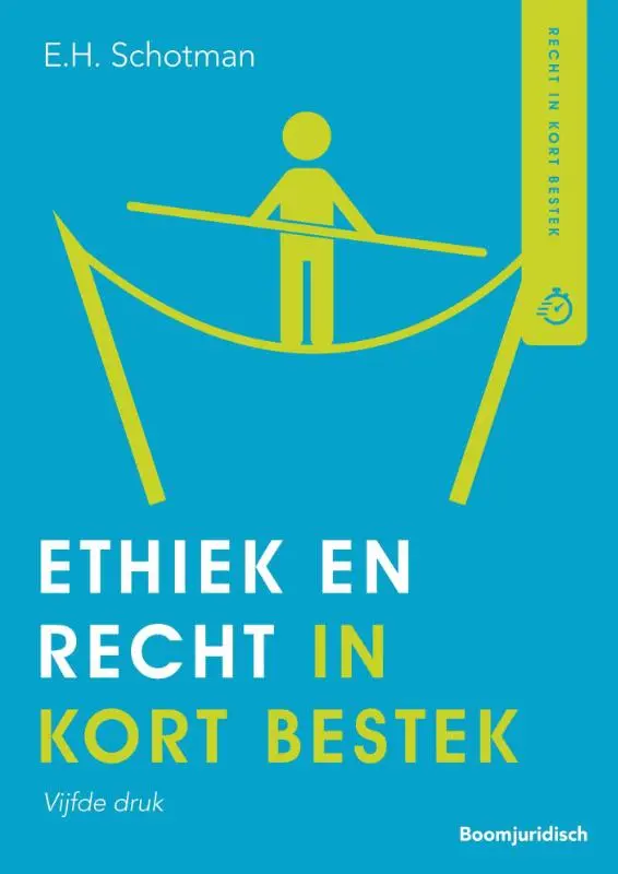 Ethiek en recht in kort bestek