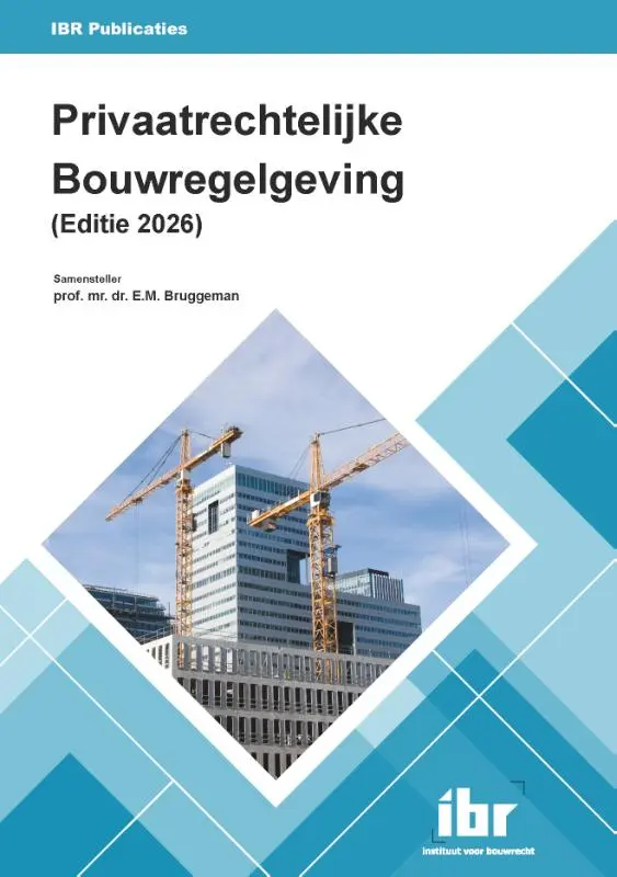 Privaatrechtelijke Bouwregelgeving