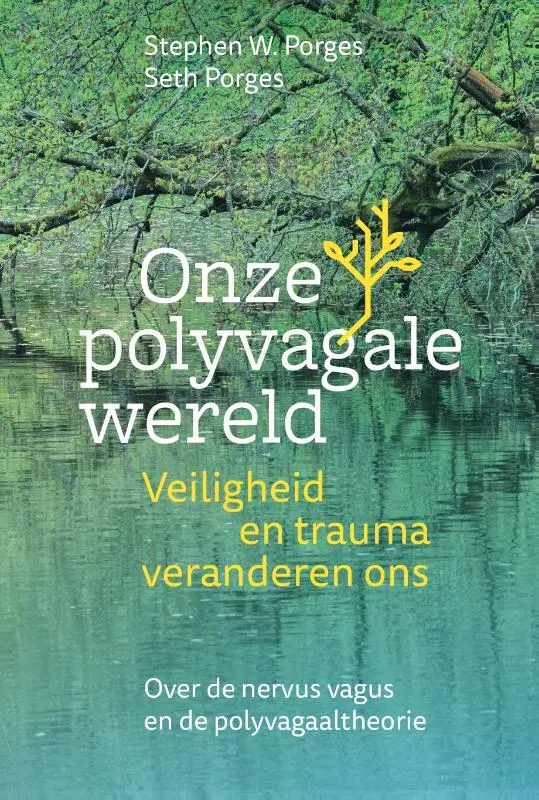 Onze polyvagale wereld