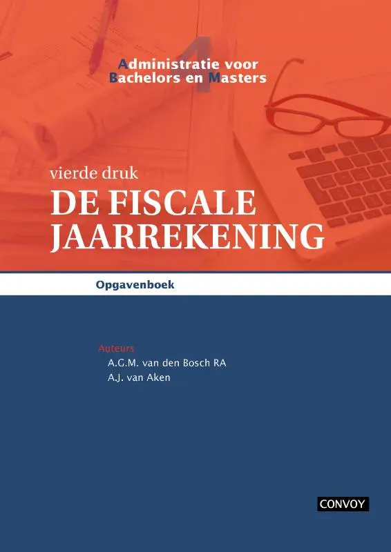 ABM 4 De Fiscale Jaarrekening Opgavenboek 4e druk