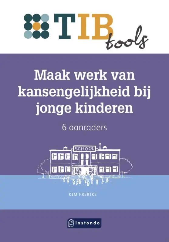 Maak werk van kansengelijkheid bij jonge kinderen