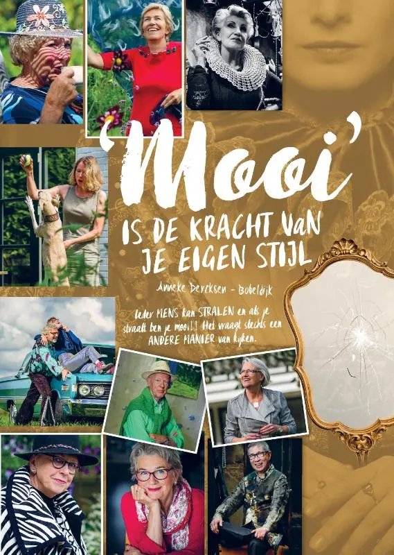 'MOOI' is de kracht van je eigen stijl