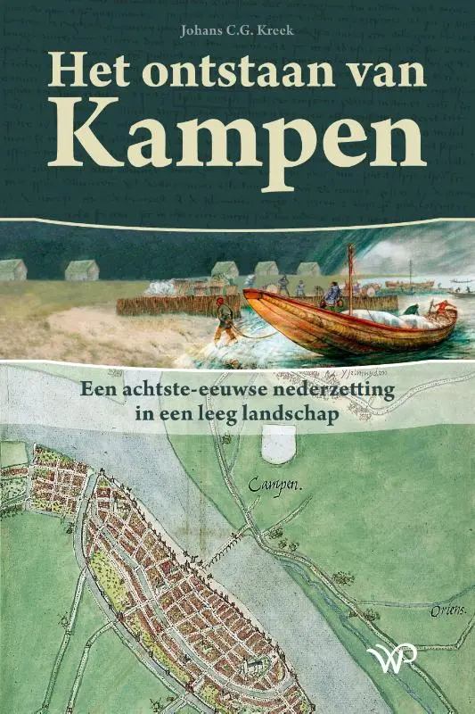 Het ontstaan van Kampen