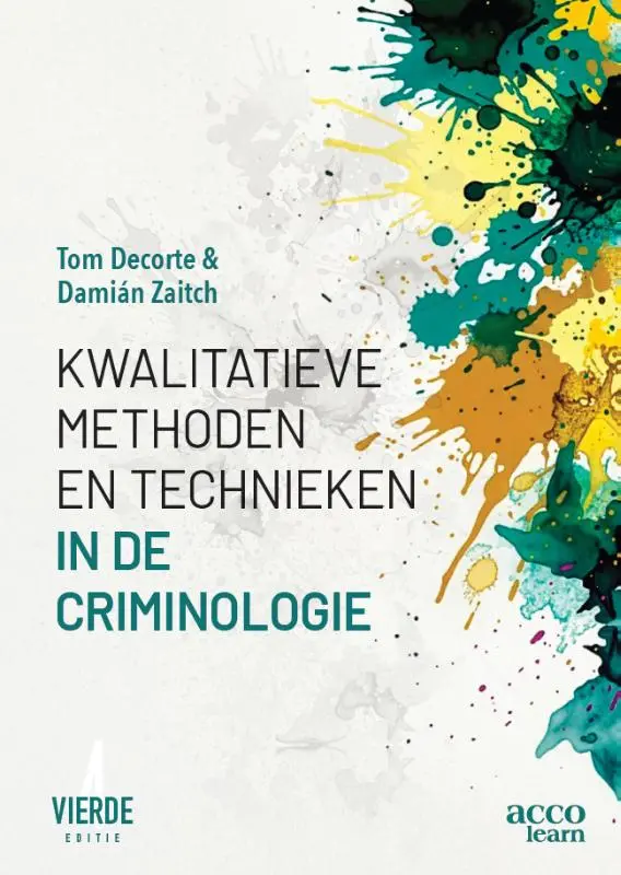 Kwalitatieve methoden en technieken in de criminologie