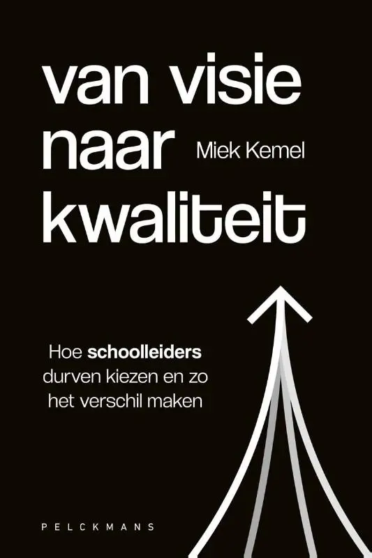 Van visie naar kwaliteit