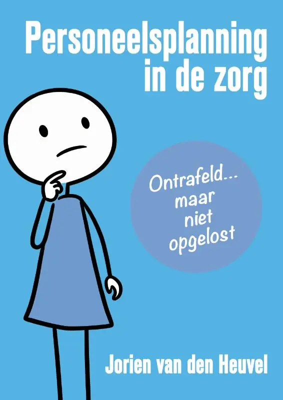 Personeelsplanning in de zorg