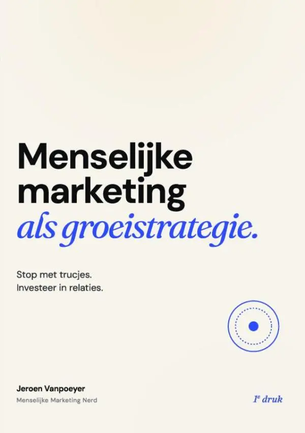 Menselijke marketing als groeistrategie.