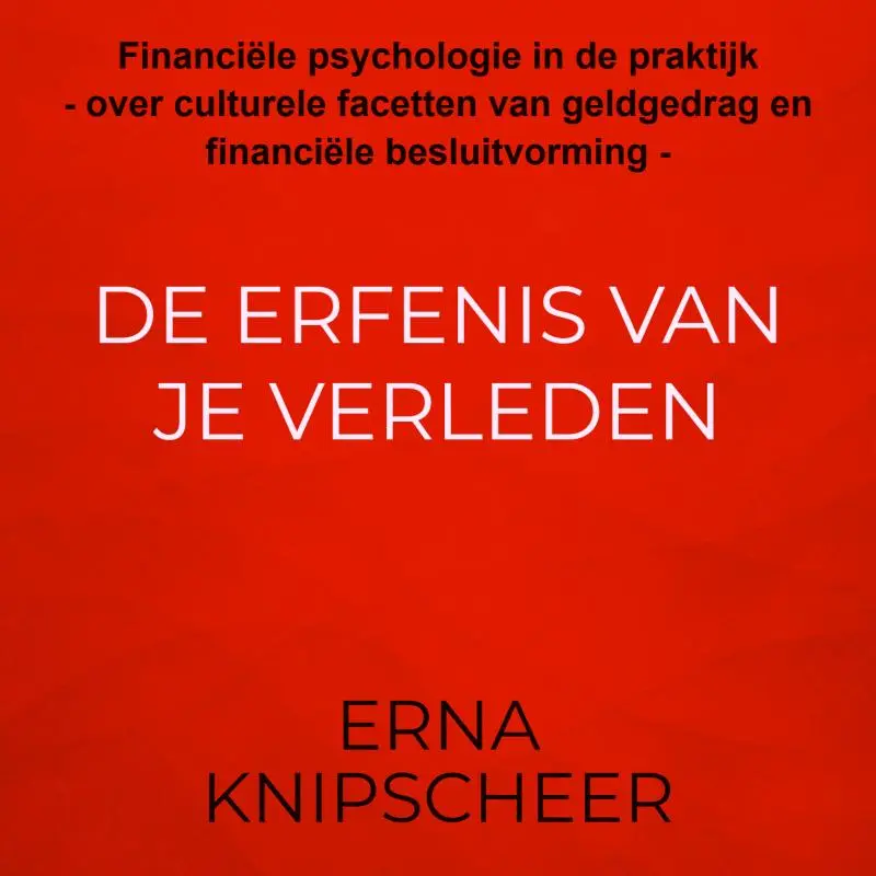 De erfenis van je verleden