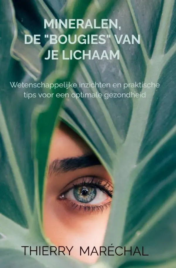 Mineralen, de "bougies" van je lichaam