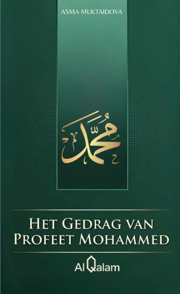 Het Gedrag van Profeet Mohammed