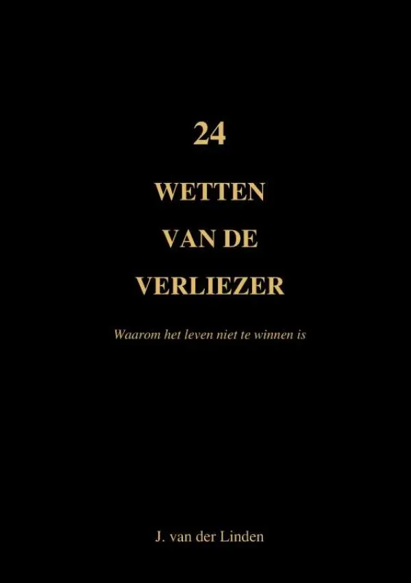 24 Wetten van de Verliezer