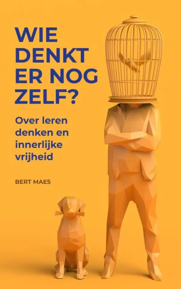 Wie denkt er nog zelf?
