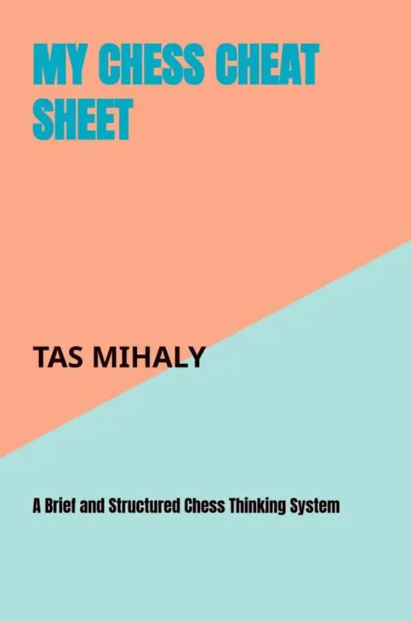 My Chess Cheat Sheet