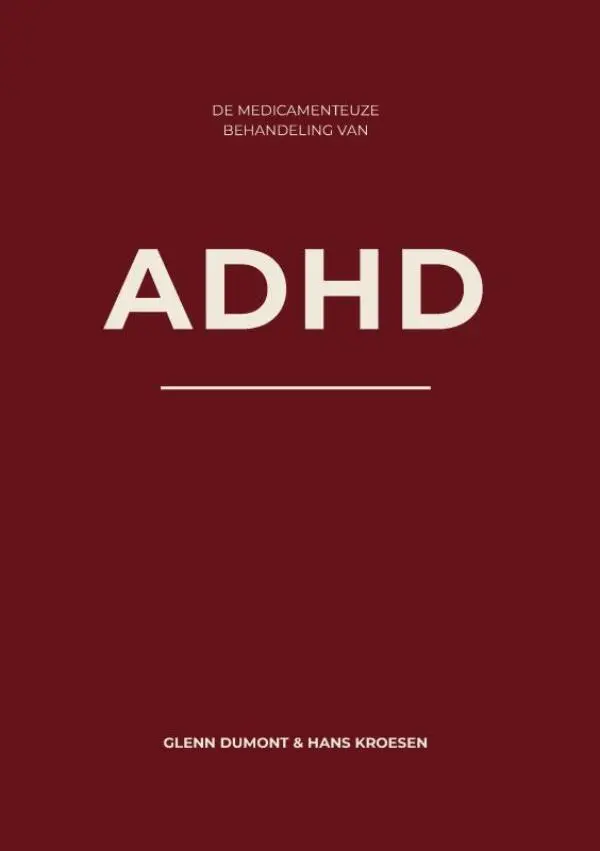 De medicamenteuze behandeling van ADHD